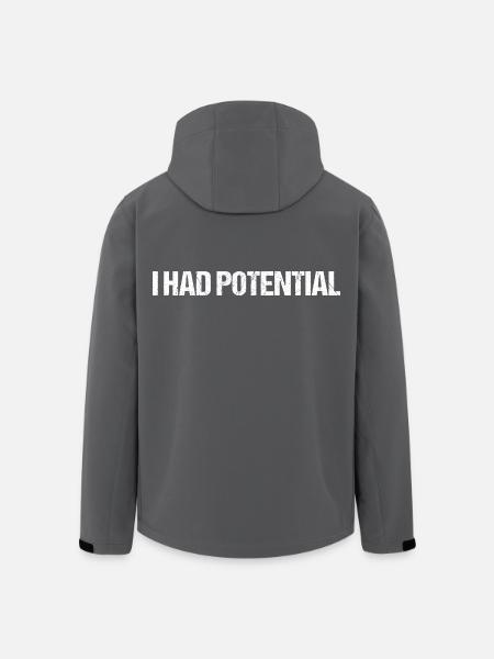 I Had Potential Sarkasmus Selbstironie - Recycelte Männer Softshell-Jacke von Stanley/Stella - Schwarz