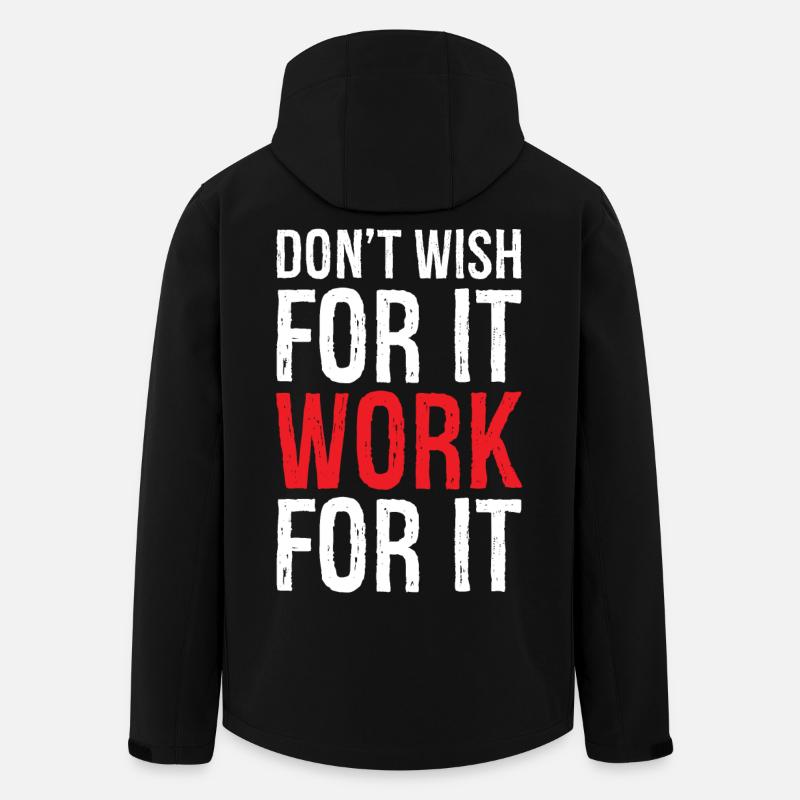 don't wish for it work for it funny - Men’s Recycled Softshell Jacket by Stanley/Stella - black