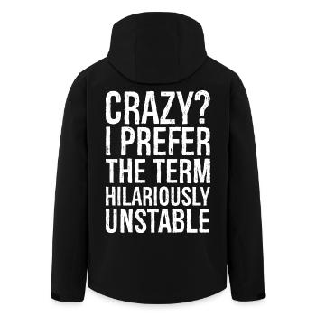 Fou, je préfère le terme hilarant et instable - Veste softshell homme en polyester recyclé Stanley/Stella - noir - Dos - AI Model Male 185 light (185cm)