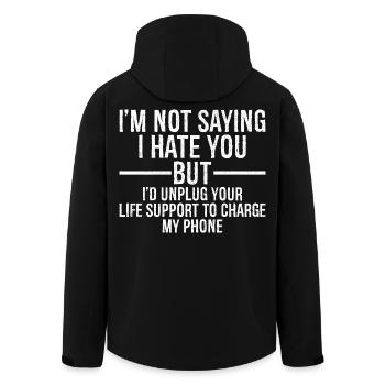I'm not saying I hate you but I'd unplug your life - Men’s Recycled Softshell Jacket by Stanley/Stella - black - Back - AI Model Male 185 light (185cm)