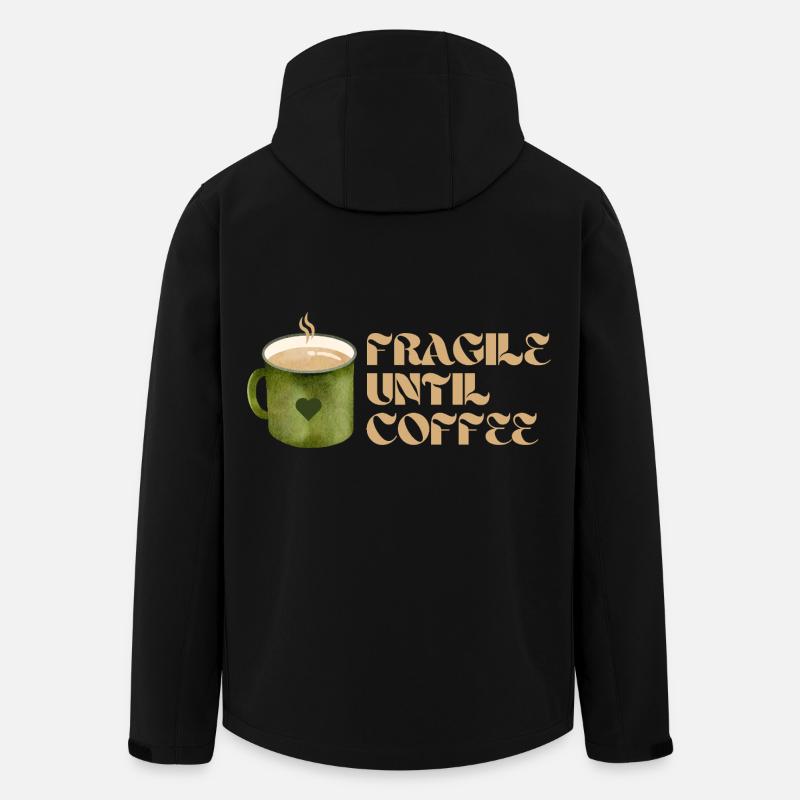 Fragile jusqu’au café – Fun Coffee Design - Veste softshell homme en polyester recyclé Stanley/Stella - noir