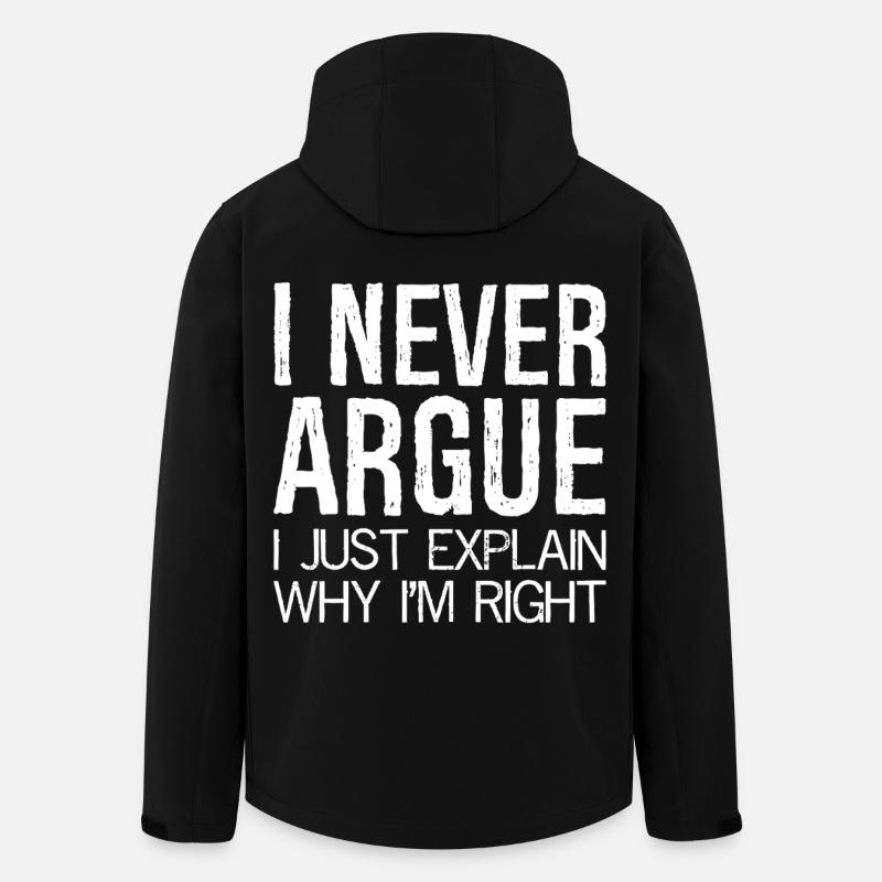 I never argue I just explain why I'm right - Recycelte Männer Softshell-Jacke von Stanley/Stella - Schwarz