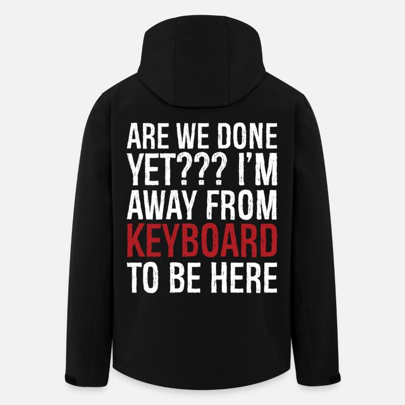are we done yet I'm away from keyboard to be here - Recycelte Männer Softshell-Jacke von Stanley/Stella - Schwarz