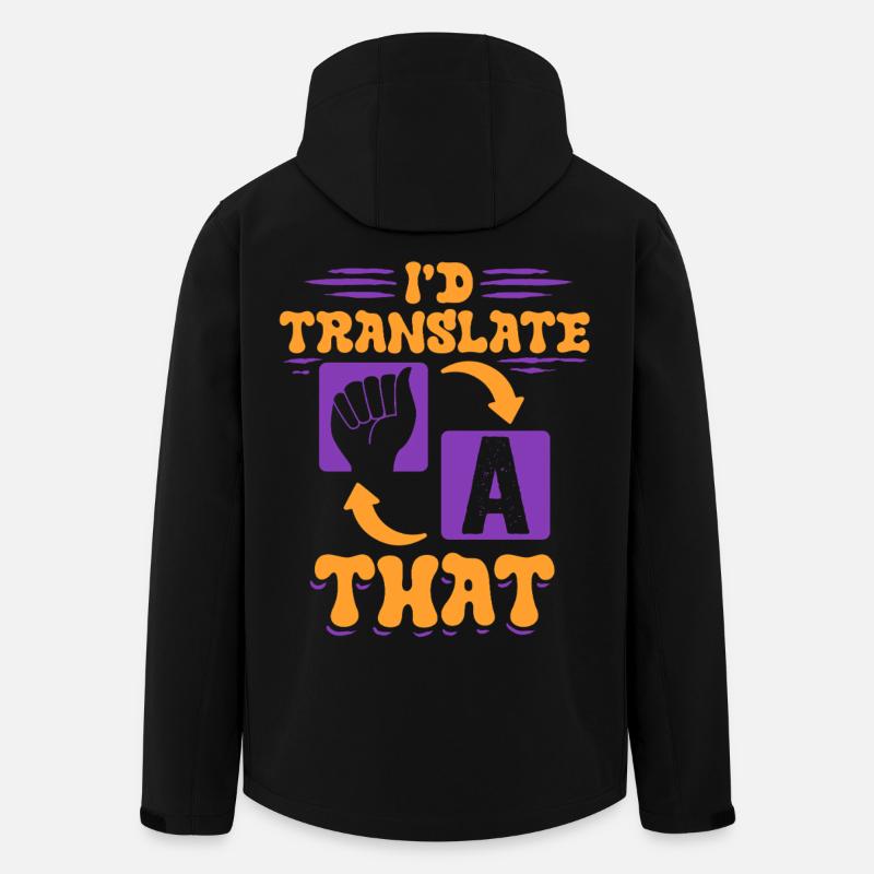 ASL Dolmetscher Gebärdensprache I'd Translate That - Recycelte Männer Softshell-Jacke von Stanley/Stella - Schwarz