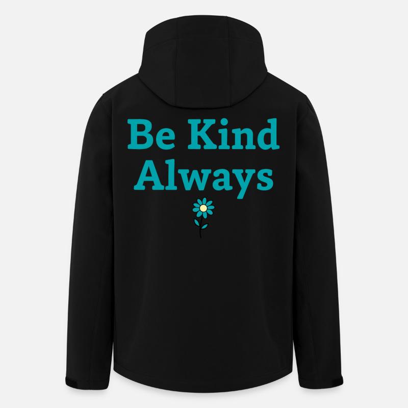Be Kind Always Statement Saying - Men’s Recycled Softshell Jacket by Stanley/Stella - black