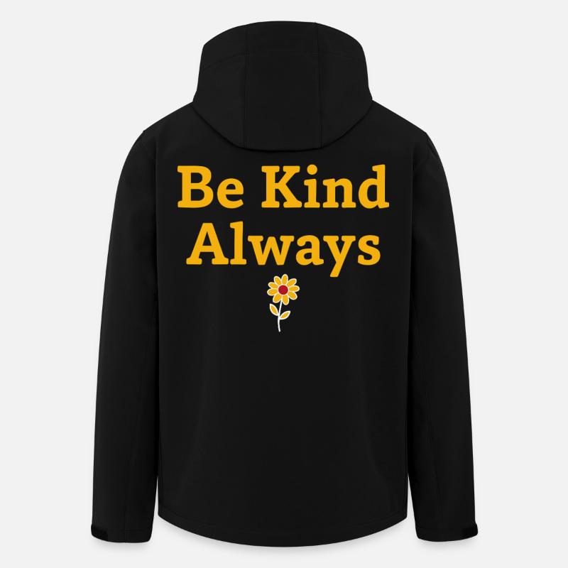 Be Kind Always Statement Saying - Men’s Recycled Softshell Jacket by Stanley/Stella - black