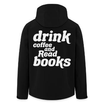 Drink Coffee and Read Books Original Gift - Men’s Recycled Softshell Jacket by Stanley/Stella - black - Back - AI Model Male 185 light (185cm)