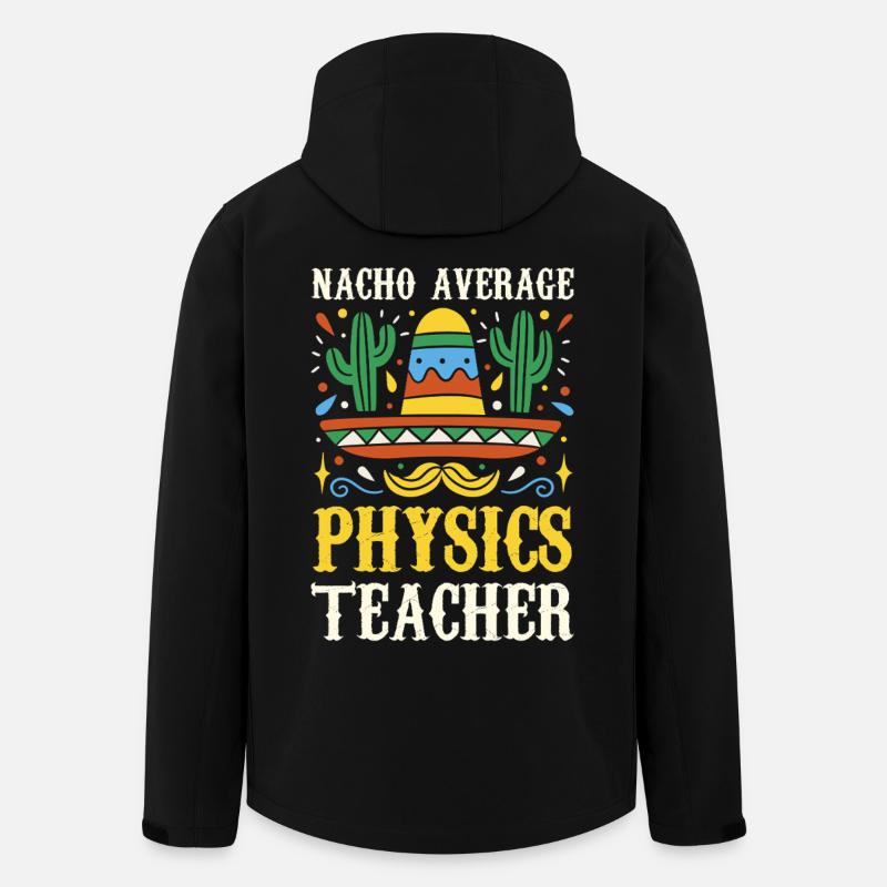 Nacho Average Physics Teacher - Men’s Recycled Softshell Jacket by Stanley/Stella - black