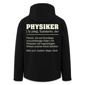 Physiker Definition – Lustiges Geschenk Design - Recycelte Männer Softshell-Jacke von Stanley/Stella - Schwarz - Hinten - AI Model Male 185 light (185cm)