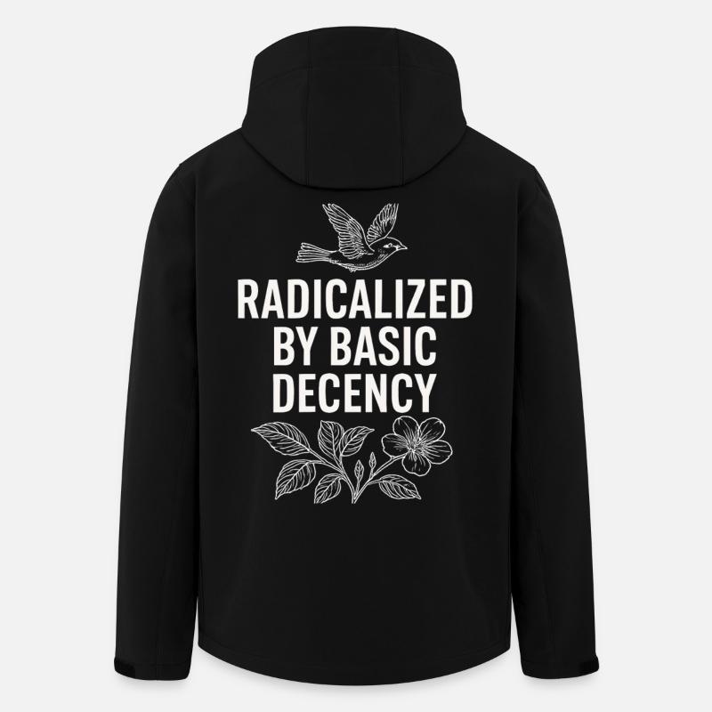 Radicalized by Basic Decency Statement Shirt  - Recycelte Männer Softshell-Jacke von Stanley/Stella - Schwarz