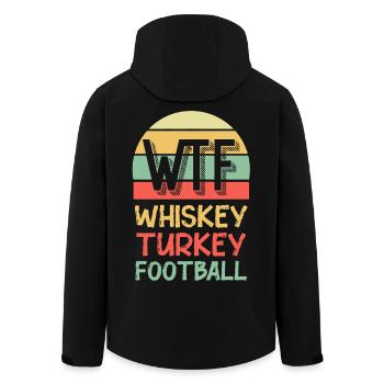 WTF Whiskey Turkey Football Humor - Men’s Recycled Softshell Jacket by Stanley/Stella - black - Back - AI Model Male 185 light (185cm)
