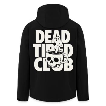 Dead Tired Horror Club Coffee Quote - Men’s Recycled Softshell Jacket by Stanley/Stella - black - Back - AI Model Male 185 light (185cm)