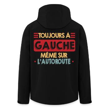 Toujours à Gauche Même Sur l'Autoroute Humour - Veste softshell homme en polyester recyclé Stanley/Stella - noir - Dos - AI Model Male 185 light (185cm)