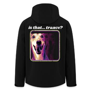 Ist das Trance – Fun Dog, Trance Musik-Idee - Recycelte Männer Softshell-Jacke von Stanley/Stella - Schwarz - Hinten - AI Model Male 185 light (185cm)