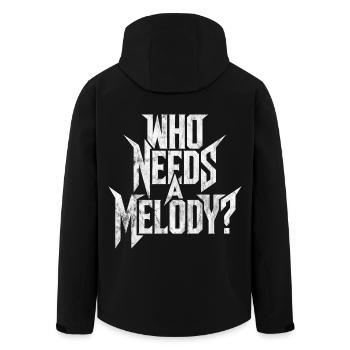 Dicton métal, drôle, ironique, QUI A BESOIN D’UNE MÉLODIE ? - Veste softshell homme en polyester recyclé Stanley/Stella - noir - Dos - AI Model Male 185 light (185cm)