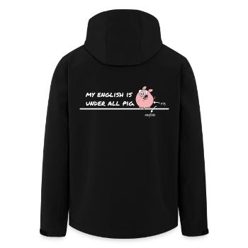 My English Is Under All Pig – Denglisch Spruch - Men’s Recycled Softshell Jacket by Stanley/Stella - black - Back - AI Model Male 185 light (185cm)