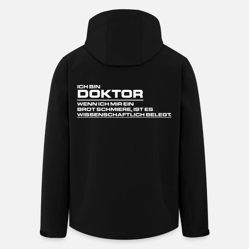 Ich bin Doktor - Wenn ich mir ein Brot schmiere - - Recycelte Männer Softshell-Jacke von Stanley/Stella - Schwarz