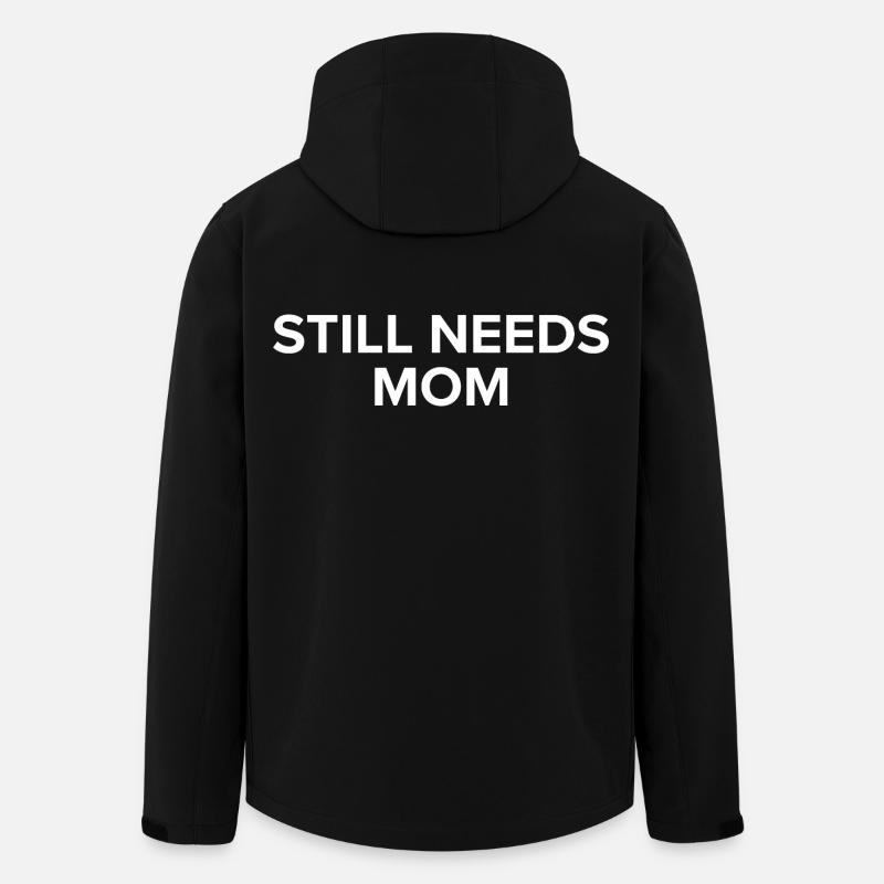 Still Needs Mom - Men’s Recycled Softshell Jacket by Stanley/Stella - black
