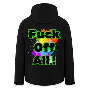 Fuck Off All - Men’s Recycled Softshell Jacket by Stanley/Stella - black - Back - AI Model Male 185 light (185cm)