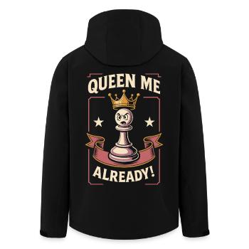 Queen Me Already Chess Player Funny Pawn - Men’s Recycled Softshell Jacket by Stanley/Stella - black - Back - AI Model Male 185 light (185cm)
