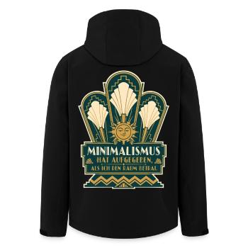 Minimalismus hat aufgegeben, als ich den Raum ... - Recycelte Männer Softshell-Jacke von Stanley/Stella - Schwarz - Hinten - AI Model Male 185 light (185cm)