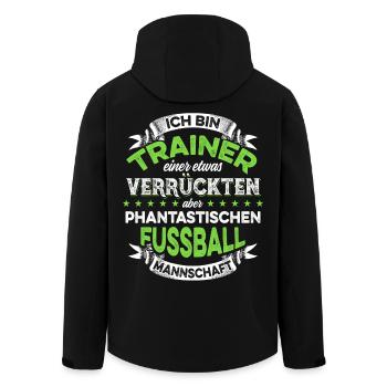 Ich Bin Trainer Einer verrückten Fußballmannschaft - Recycelte Männer Softshell-Jacke von Stanley/Stella - Schwarz - Hinten - AI Model Male 185 light (185cm)