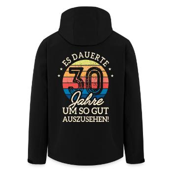 Es Dauerte 30 Jahre Gut Auszusehen 30. Geburtstag - Recycelte Männer Softshell-Jacke von Stanley/Stella - Schwarz - Hinten - AI Model Male 185 light (185cm)