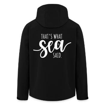 That's What Sea Said Surfer Wave Ocean Lake Surf - Men’s Recycled Softshell Jacket by Stanley/Stella - black - Back - AI Model Male 185 light (185cm)