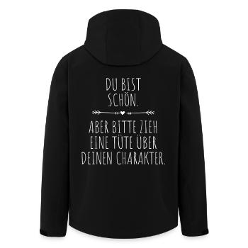 Du Bist Schön Aber Tüte Über Deinen Charakter - Recycelte Männer Softshell-Jacke von Stanley/Stella - Schwarz - Hinten - AI Model Male 185 light (185cm)