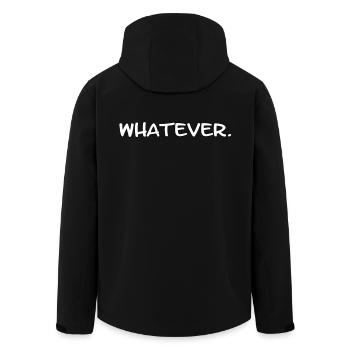Whatever. - Lustiger sarkastischer Spruch - Recycelte Männer Softshell-Jacke von Stanley/Stella - Schwarz - Hinten - AI Model Male 185 light (185cm)