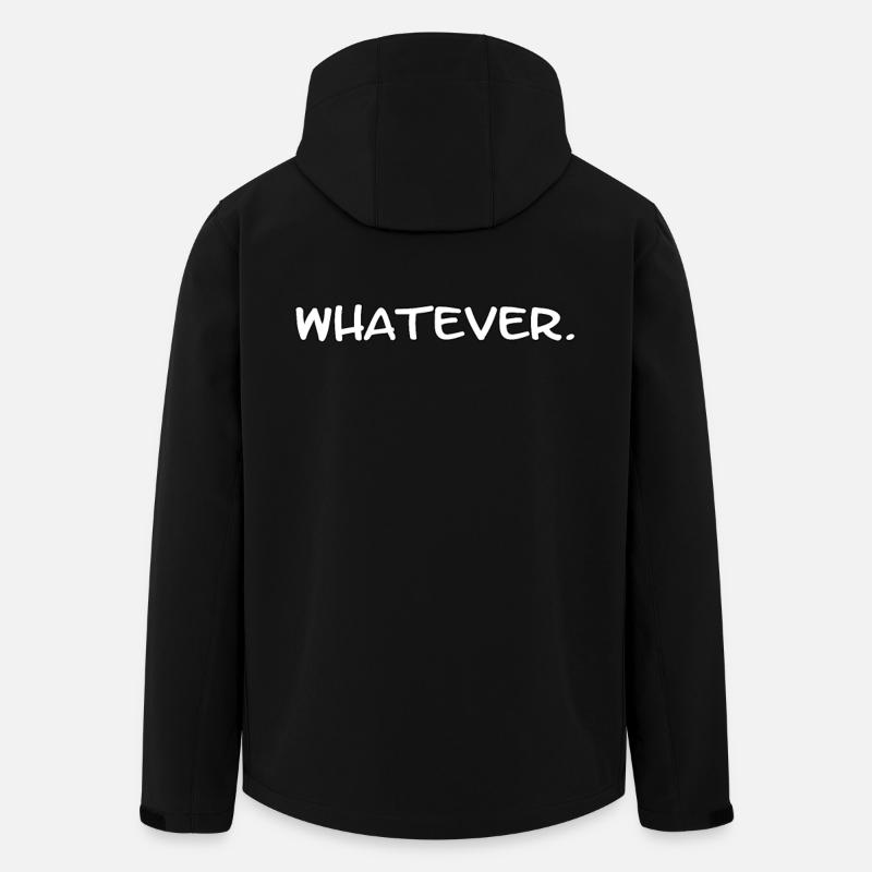 Whatever. - Lustiger sarkastischer Spruch - Recycelte Männer Softshell-Jacke von Stanley/Stella - Schwarz