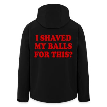 i shaved my balls for this - Men’s Recycled Softshell Jacket by Stanley/Stella - black - Back - AI Model Male 185 light (185cm)