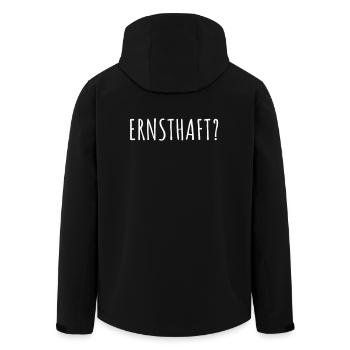Ernsthaft Dein Ernst Not Your Ernst Echt Seriously - Recycelte Männer Softshell-Jacke von Stanley/Stella - Schwarz - Hinten - AI Model Male 185 light (185cm)