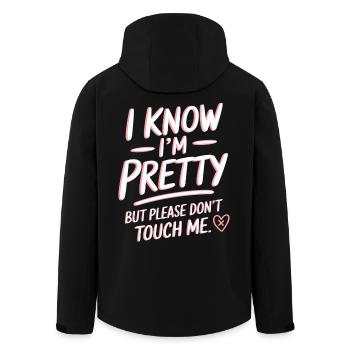 I Know Im Pretty But Please Do Not Touch Me Frauen - Recycelte Männer Softshell-Jacke von Stanley/Stella - Schwarz - Hinten - AI Model Male 185 light (185cm)