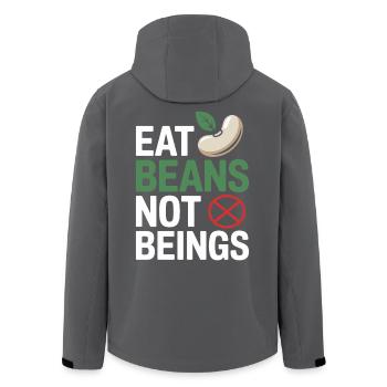 Eat Beans Not Beings Animals Beans Vegetarian Vegan - Men’s Recycled Softshell Jacket by Stanley/Stella - anthracite - Back - AI Model Male 185 light (185cm)