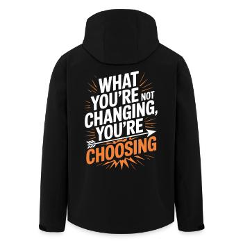 What You're Not Changing Youre Choosing Motivation - Men’s Recycled Softshell Jacket by Stanley/Stella - black - Back - AI Model Male 185 light (185cm)