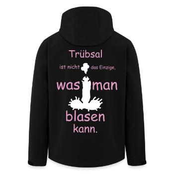 Trübsal ist nicht das einzige was man blasen kann - Recycelte Männer Softshell-Jacke von Stanley/Stella - Schwarz - Hinten - AI Model Male 185 light (185cm)