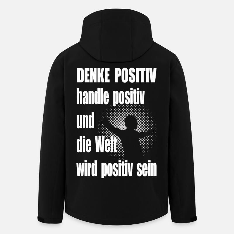Positive Thinking Motivational Saying Man - Men’s Recycled Softshell Jacket by Stanley/Stella - black