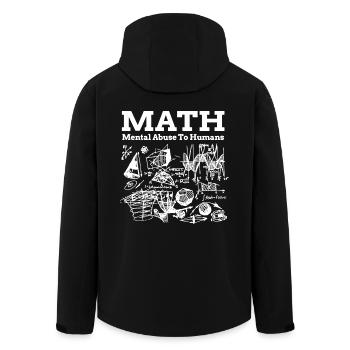 Math Mental Abuse to Humans - Men’s Recycled Softshell Jacket by Stanley/Stella - black - Back - AI Model Male 185 light (185cm)