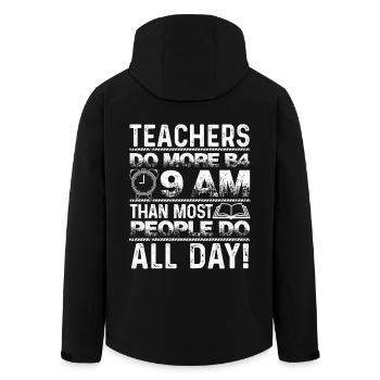 Teachers Do More Than Most People Do All Day - Men’s Recycled Softshell Jacket by Stanley/Stella - black - Back - AI Model Male 185 light (185cm)