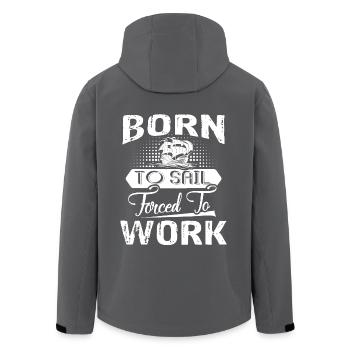 Sailing Born To Sail Forced To Work - Men’s Recycled Softshell Jacket by Stanley/Stella - black - Back - AI Model Male 185 light (185cm)