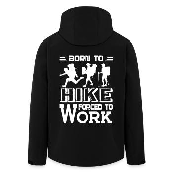 Hiking Born to Hike Forced To Work - Men’s Recycled Softshell Jacket by Stanley/Stella - black - Back - AI Model Male 185 light (185cm)