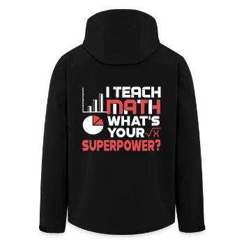 Math Teacher I Teach Math - Men’s Recycled Softshell Jacket by Stanley/Stella - black - Back - AI Model Male 185 light (185cm)