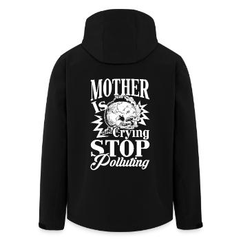 Earth Day Mother Earth Is Crying - Men’s Recycled Softshell Jacket by Stanley/Stella - black - Back - AI Model Male 185 light (185cm)