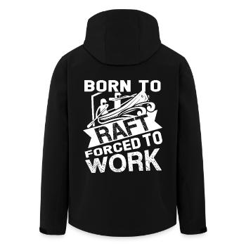 Rafting Born To Raft Forced To Work - Men’s Recycled Softshell Jacket by Stanley/Stella - black - Back - AI Model Male 185 light (185cm)