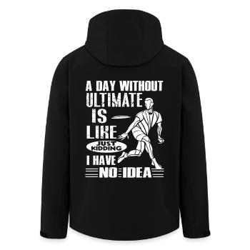 Ultimate Frisbee A Day Without Ultimate Frisbee - Men’s Recycled Softshell Jacket by Stanley/Stella - black - Back - AI Model Male 185 light (185cm)