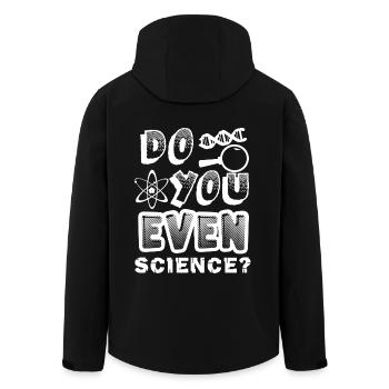 Science Do You Even Science - Men’s Recycled Softshell Jacket by Stanley/Stella - black - Back - AI Model Male 185 light (185cm)