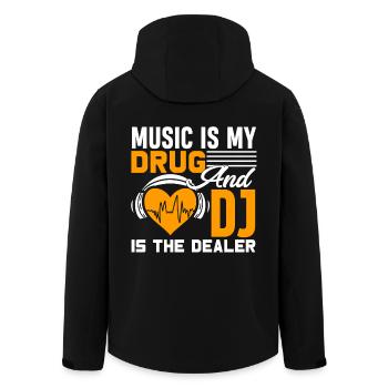 Music Is My Drug And DJ Is My Dealer - Men’s Recycled Softshell Jacket by Stanley/Stella - black - Back - AI Model Male 185 light (185cm)