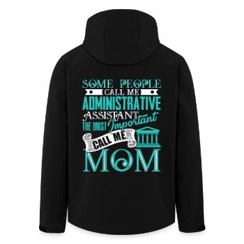 Some People Call Me Administrative Assistant Mom - Men’s Recycled Softshell Jacket by Stanley/Stella - black - Back - AI Model Male 185 light (185cm)