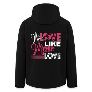 Mother's Day No Love Like Mama Love - Men’s Recycled Softshell Jacket by Stanley/Stella - black - Back - AI Model Male 185 light (185cm)